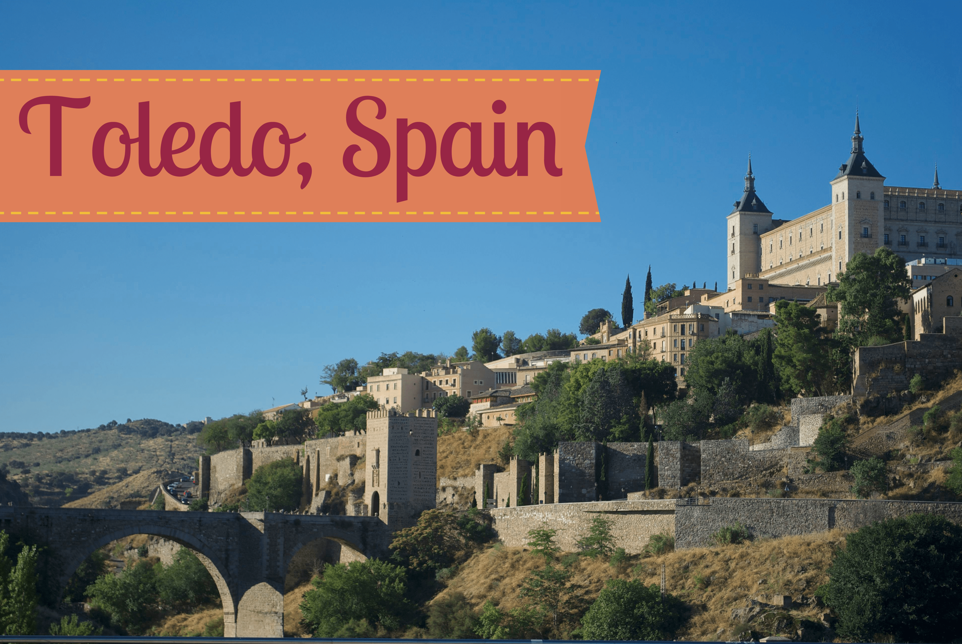 Du lịch Toledo, Tây Ban Nha